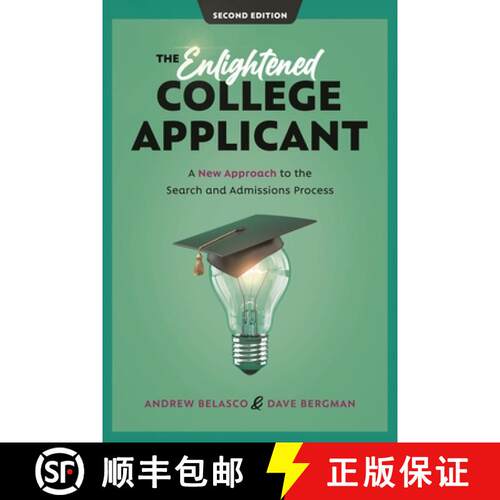 【3-4周达】精装 The Enlightened College Applicant: A New Approach to the Search and Admissions Proces... [9781475865219]
