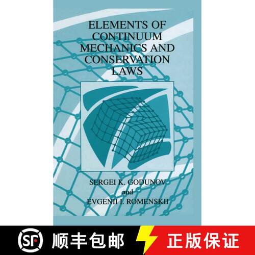 【3-4周达】Elements of Continuum Mechanics and Conservation Laws [9781441933997]