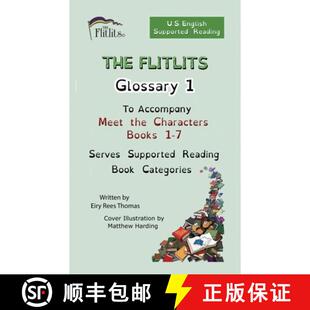 【3-4周达】THE FLITLITS, Glossary 1, To Accompany Meet the Characters, Books 1-7, Serves Supported Re... [9781916779501]