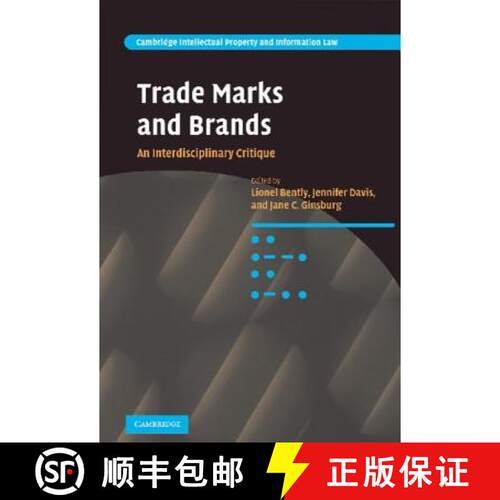 【3-4周达】精装 Trade Marks and Brands: An Interdisciplinary Critique - Trade Marks and Brands: An In... [9780521889650]