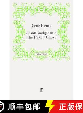 预订 Jason Bodger and the Priory Ghost [9780571248957]
