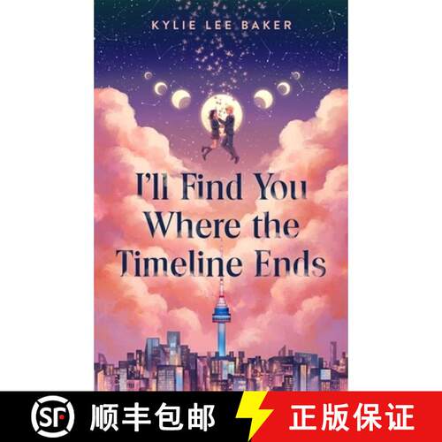 【3-4周达】I'll Find You Where the Timeline Ends : a cosy YA timeslip romance with a gorgeous Korean ... [9781444985344]