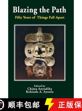 【3-4周达】Blazing the Path. Fifty Years of Things Fall Apart [9789780811846]