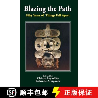 【3-4周达】Blazing the Path. Fifty Years of Things Fall Apart [9789780811846]