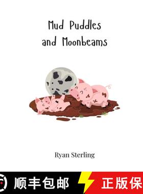 【3-4周达】Mud Puddles and Moonbeams [9783690744898]