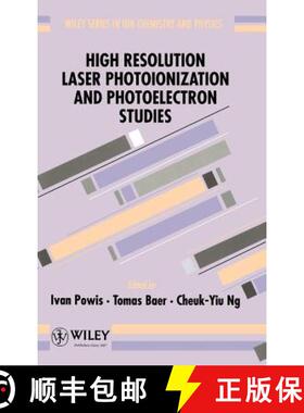 【3-4周达】High Resolution Laser Photoionization & Photoelectron Studies [Wiley化学化工] [9780471941583]