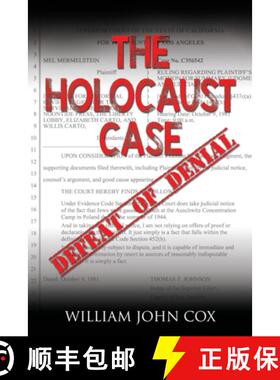 【3-4周达】The Holocaust Case: Defeat of Denial [9781632131607]
