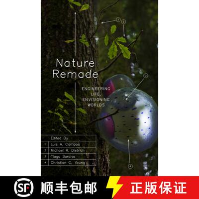 【3-4周达】Nature Remade – Engineering Life, Envisioning Worlds [9780226783437]