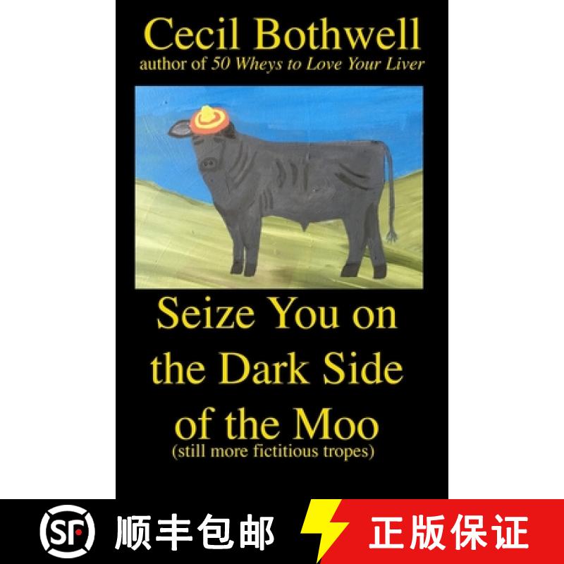 【3-4周达】Seize you on the dark side of the moo [9781088025956]