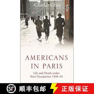 and Americans 1940 9780007228522 Occupation Paris 4周达 under Death Life Nazi