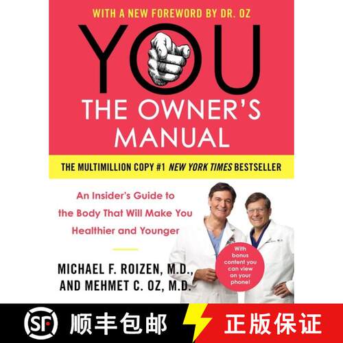 【3-4周达】YOU: The Owner's Manual: An Insider’s Guide to the Body That Will Make You Healthier and ... [9780060765323]