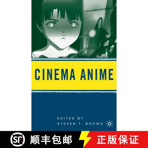 【3-4周达】精装 Cinema Anime: Critical Engagements with Japanese Animation [9781403970602]