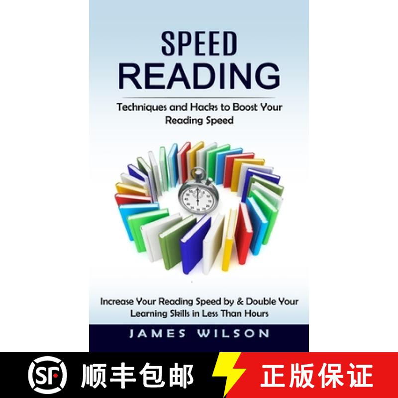 【3-4周达】Speed Reading: Techniques and Hacks to Boost Your Reading Speed (Increase Your Reading Spe... [9781998901234]