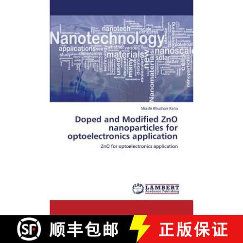 预订 Doped and Modified Zno Nanoparticles for Optoelectronics Application [9783659352409]