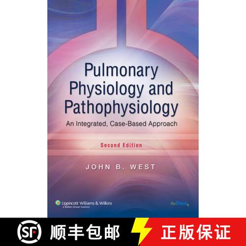 【3-4周达】Pulmonary Physiology and Pathophysiology : An Integrated, Case-Based Approach [9780781767019]