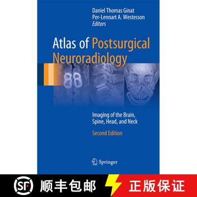 【3-4周达】精装 Atlas of Postsurgical Neuroradiology: Imaging of the Brain, Spine, Head, and Neck (Se... [9783319523408]