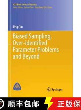 【3-4周达】Biased Sampling, Over-Identified Parameter Problems and Beyond [9789811352492]