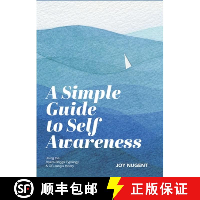 【3-4周达】A Simple Guide to Self Awareness: Using the Myers-Briggs Typology & CG Jung's theory [9798330458035]