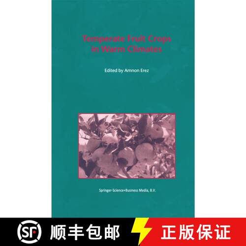 【3-4周达】精装 Temperate Fruit Crops in Warm Climates [9780412632907]