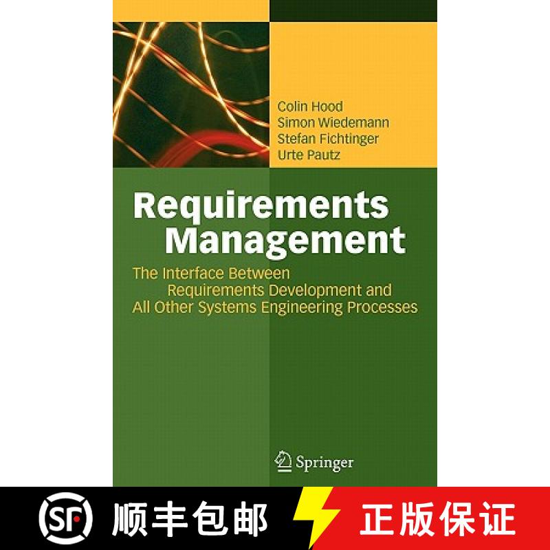 【3-4周达】Requirements Management : The Interface Between Requirements Development and All Other Sys... [9783642080029]