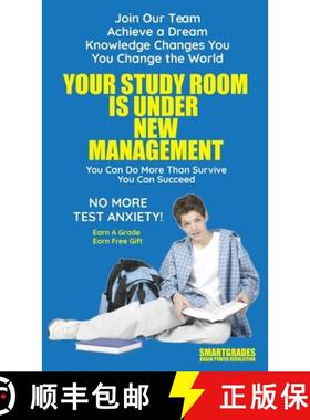 预订 Your Study Room Is Under New Management Study Skills SMARTGRADES BRAIN POWER REVOLUTION: Student... [9781885872791]