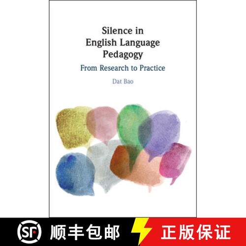 预订 Silence in English Language Pedagogy: From Research to Practice [9781009011273]