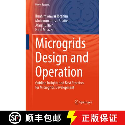 【3-4周达】Microgrids Design and Operation: Guiding Insights and Best Practices for Microgrids Develo... [9789819649136]