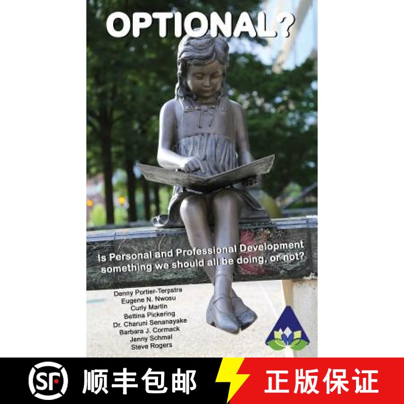 【3-4周达】Optional?: Is Personal and Professional Development something we should all be doing, or not? [9781939556318]