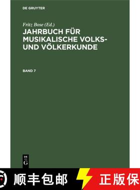 预订 Jahrbuch Fur Musikalische Volks- Und Voelkerkunde. Band 7 [9783112415573]