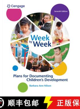 【3-4周达】Week by Week: Plans for Documenting Children's Development [9781305501003]