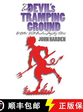 【3-4周达】The Devil`s Tramping Ground and Other North Carolina Mystery Stories [9780807840702]