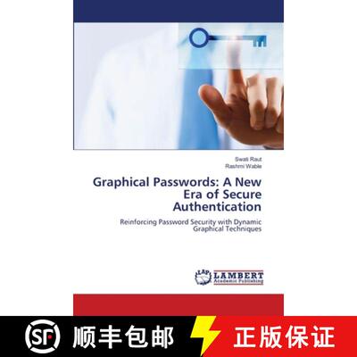 【3-4周达】Graphical Passwords: A New Era of Secure Authentication [9786208423407]