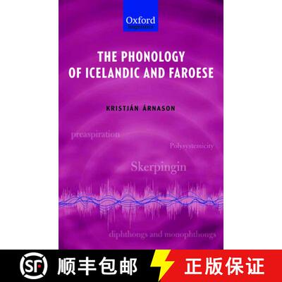 【3-4周达】精装 The Phonology of Icelandic and Faroese [9780199229314]