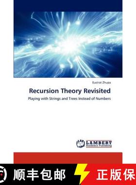 预订 Recursion Theory Revisited [9783848408795]
