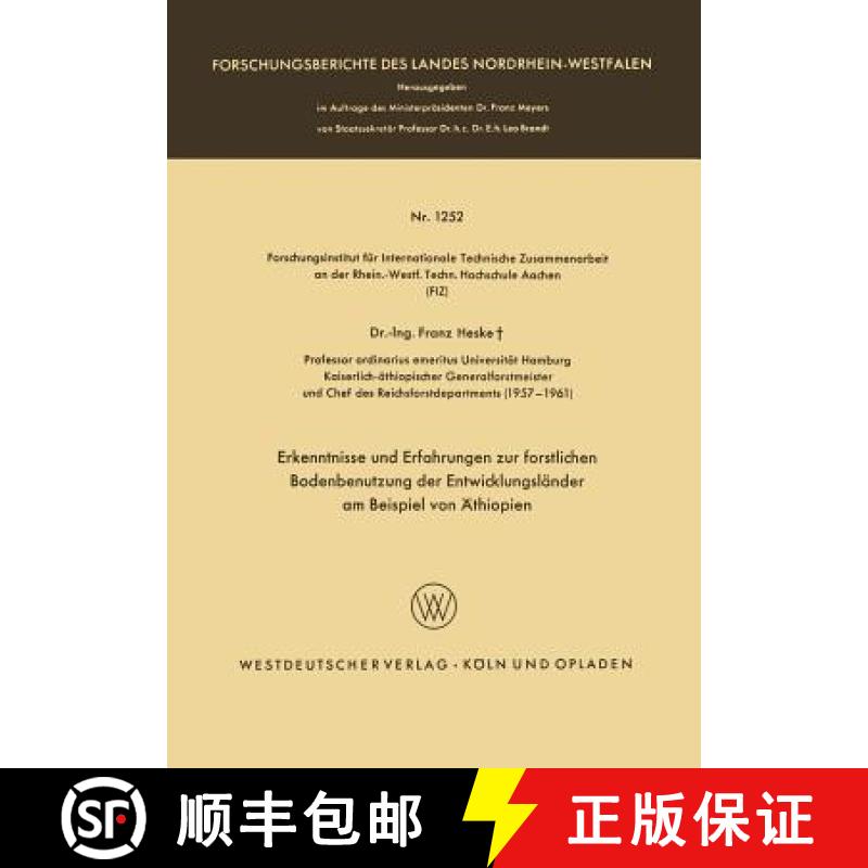 【4周达】Erkenntnisse Und Erfahrungen Zur Forstlichen Bodenbenutzung Der Entwicklungsländer Am Beisp... [9783663005063]