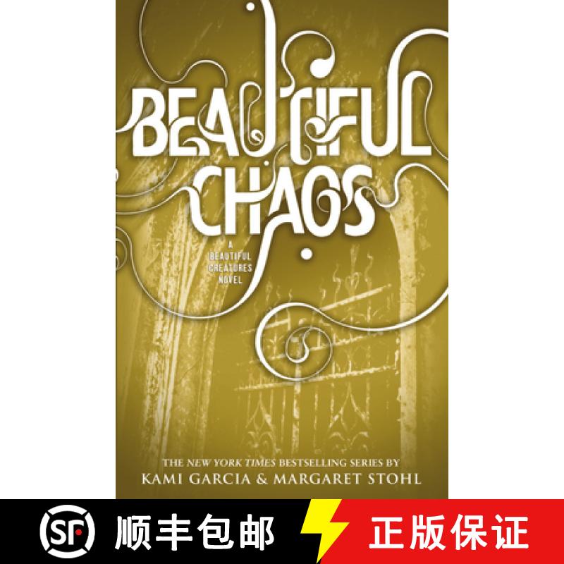 【3-4周达】Beautiful Chaos (Beautiful Creatures) [9780316123518]