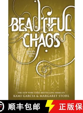 【3-4周达】Beautiful Chaos (Beautiful Creatures) [9780316123518]