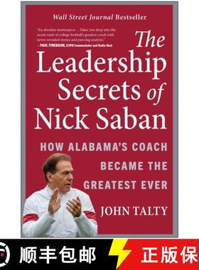 【3-4周达】The Leadership Secrets of Nick Saban: How Alabama's Coach Became the Greatest Ever [9781637740835]