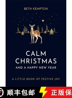 【3-4周达】Calm Christmas and a Happy New Year: From the host of the UK's #1 favourite Christmas podcast [9780349423555]