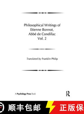 【3-4周达】精装 Philosophical Works of Etienne Bonnot, Abbe De Condillac : Volume II [9780898596168]