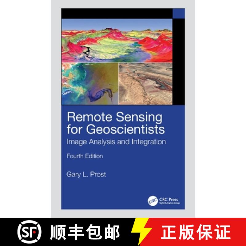 【4周达】Remote Sensing for Geoscientists: Image Analysis and Integration [9781041020066]