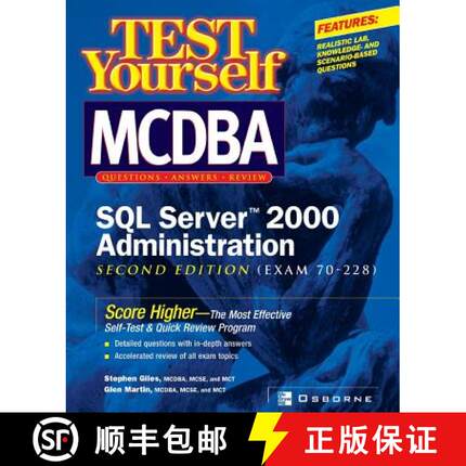 【3-4周达】Test Yourself MCDBA SQL Server TM 2000 Administration (Exam 70-228) [9780072134438]