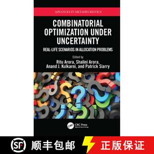 【3-4周达】Combinatorial Optimization Under Uncertainty: Real-Life Scenarios in Allocation Problems [9781032316581]