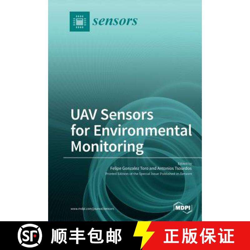 【2-3周达】UAV Sensors for Environmental Monitoring [9783038427537]