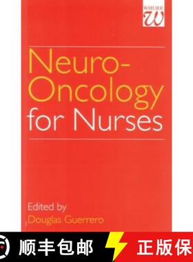 【3-4周达】Neuro-Oncology For Nurses [Wiley护理学] [9781861560872]