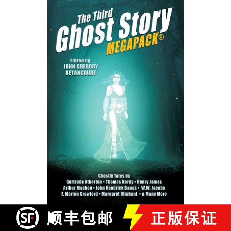 【2-3周达】The Third Ghost Story MEGAPACK(R): 26 Classic Haunts [9781479450282]