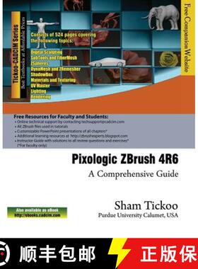 【3-4周达】Pixologic ZBrush 4R6: A Comprehensive Guide [9781936646654]
