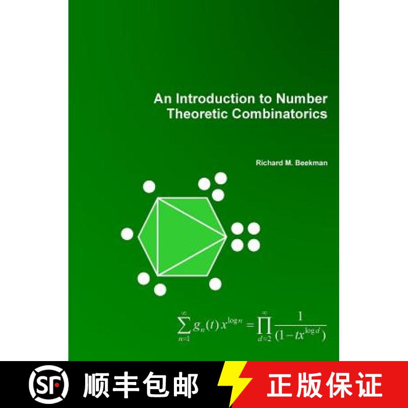 【3-4周达】An Introduction to Number Theoretic Combinatorics [9781329991163]