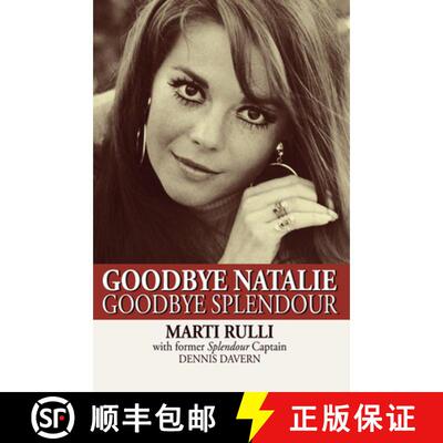 【3-4周达】Goodbye Natalie, Goodbye Splendour [9781497644601]