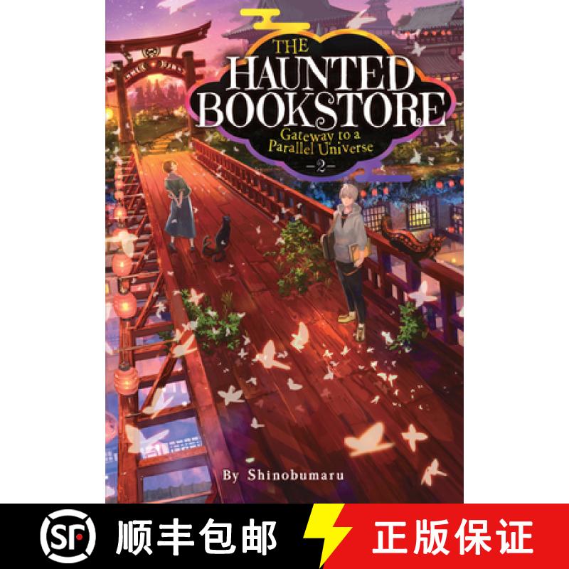 【3-4周达】The Haunted Bookstore - Gateway to a Parallel Universe (Light Novel) Vol. 2 [9781648276613]